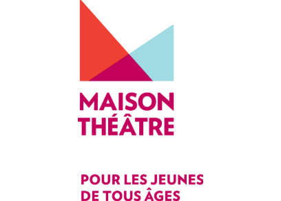 Maison Théâtre Maison Théâtre